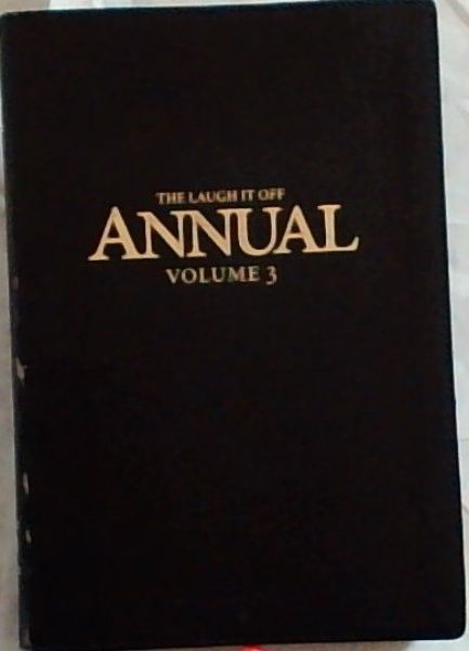 The Laugh it Off Annual, Volume 3