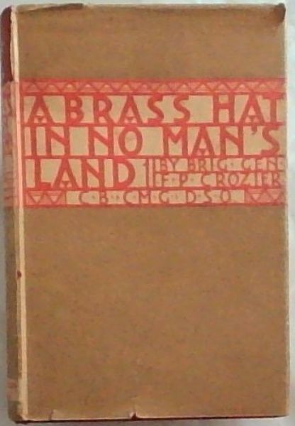 Image for A Brass Hat in No Man's Land A Brass Hat in No Man's Land