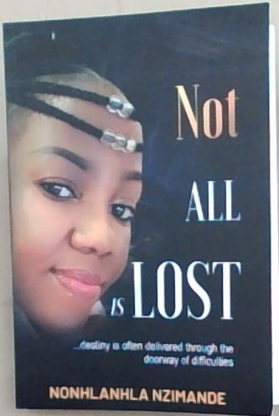 Not All Is Lost