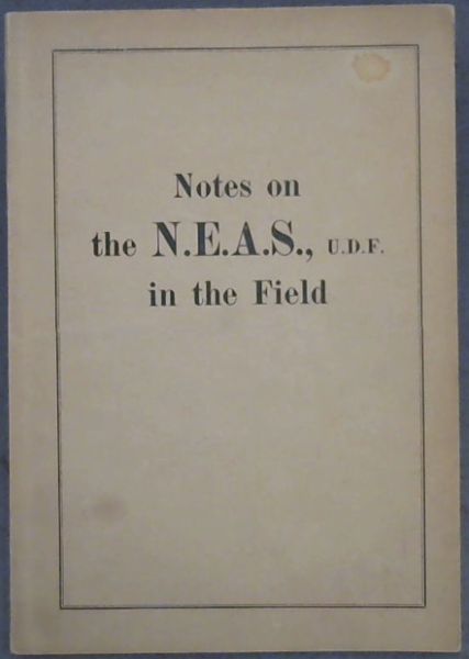 Notes on the Non European Army Services, U.D.F. in the Field