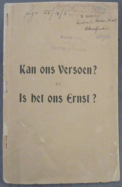 Kan ons Versoen En Is het ons Ernst