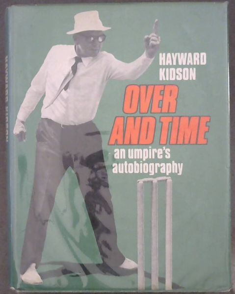 Over and Time: An Umpire's Autobiography [Signed]