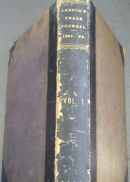 Lennon's Trade Journal and Quarterly Price List, Volume I