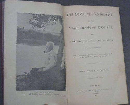 The Romance and Reality of the Vaal Diamond Diggings