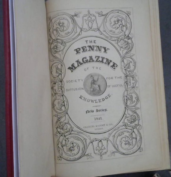The Penny Magazine of the Society for the Diffusion of Useful Knowledge