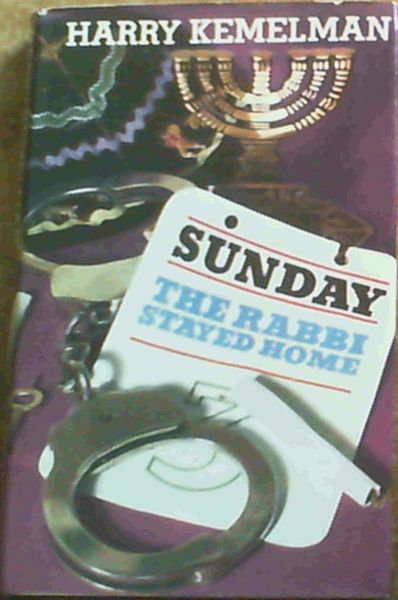 Sunday The Rabbi Stayed Home