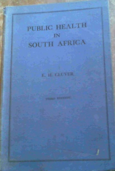 Image for Public Health in South Africa Public Health in South Africa
