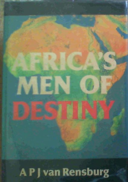 Africa's Men of Destiny
