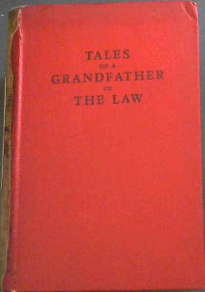 Tales of a Grandfather in the Law