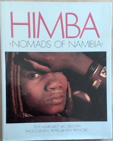 Himba: Nomads of Namibia