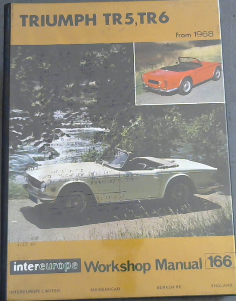 Triumph TR5 & TR6 - from 1968 - Workshop Manual