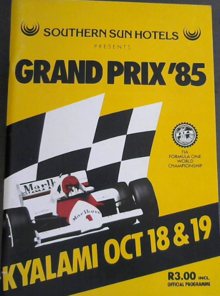 Southern Sun Hotels Presents Grand Prix 1985