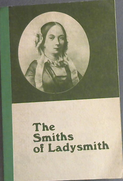The Smiths of Ladysmith