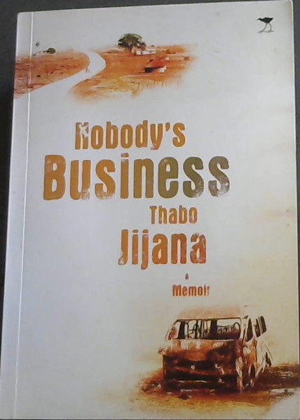Nobody's Business: A Memoir
