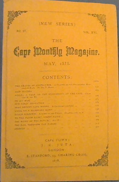 The Cape Monthly Magazine (Vol. 16, No. 97, May 1878)