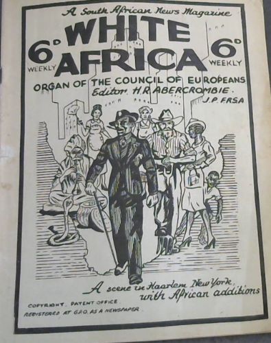 White Africa: Organ of the Council of Europeans - Vol !, No 1, Friday, January 16, 1948