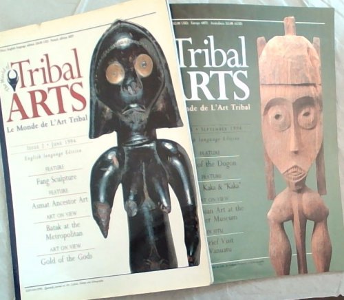 The World of Tribal Arts : Le Monde de L'Art Tribal 2 Volumes. Issue 2 & 3, June & September 1994 [ENGLISH EDITION.]