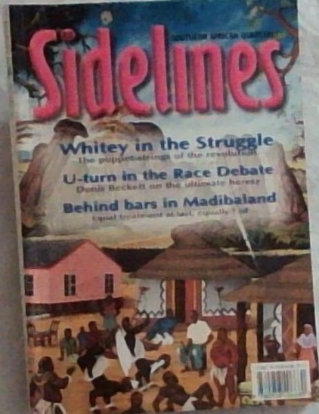 Sidelines : South African Quarterly . No. 12, Spring 1997