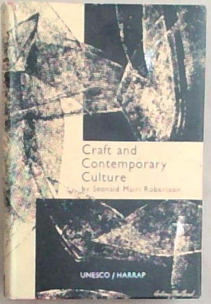 Craft and Contemporary Culture