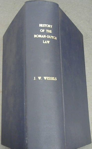History of the Roman-Dutch Law
