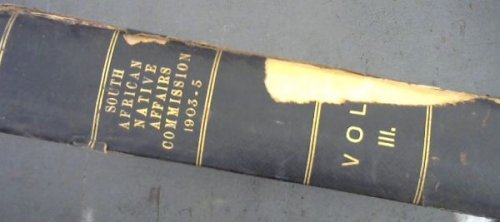 South African Native Affairs Commission, 1903-5. Volume III: Minutes of Evidence taken in the Colony of Natal