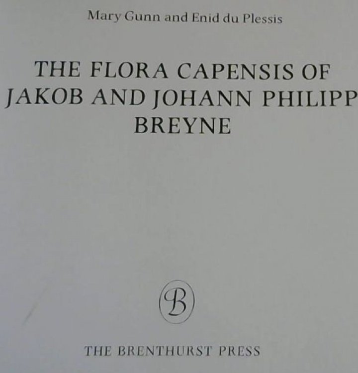 Image for The Flora Capensis of Jakob and Johann Philipp Breyne The Flora Capensis of Jakob and Johann Philipp Breyne