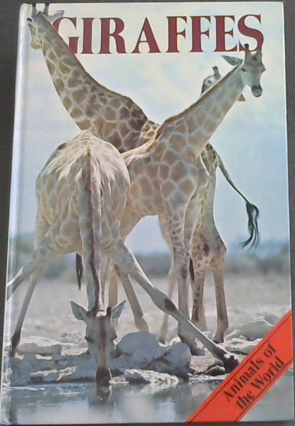 Giraffees (Animals of the World)