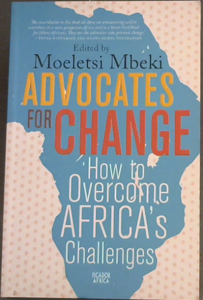 Advocates for change: How to overcome Africa's challenges