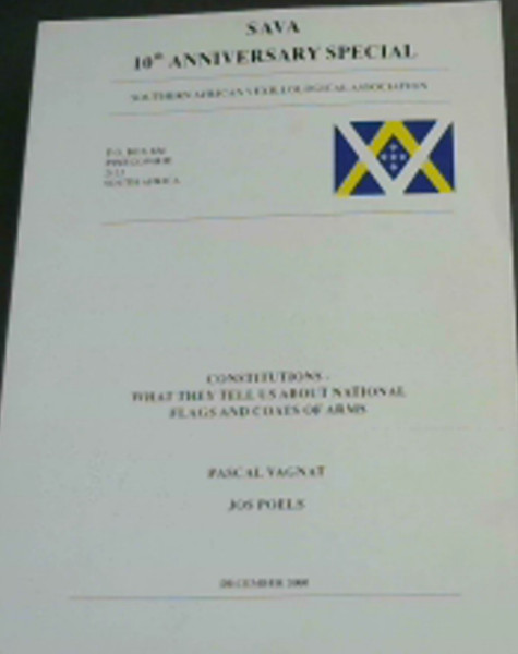 Constitutions- What they tell us about National Flags and Coats of Arms (SAVA 10th Anniversary Special)