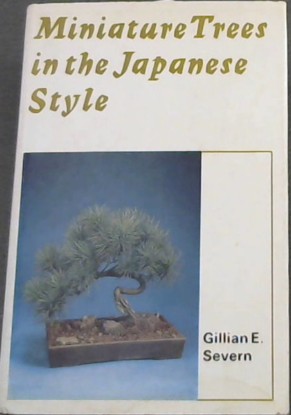 Miniature Trees in the Japanese Style