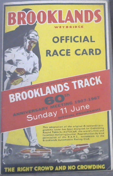 Brooklands Track 60th Anniversary Meeting 1907-1967 Sunday 11 June - Official Programme - Brooklands Weybridge - Official Race Card
