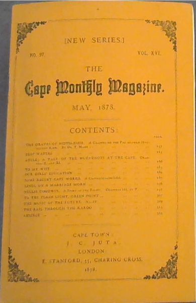 The Cape Monthly Magazine (Vol. 16, No. 97, May 1878)