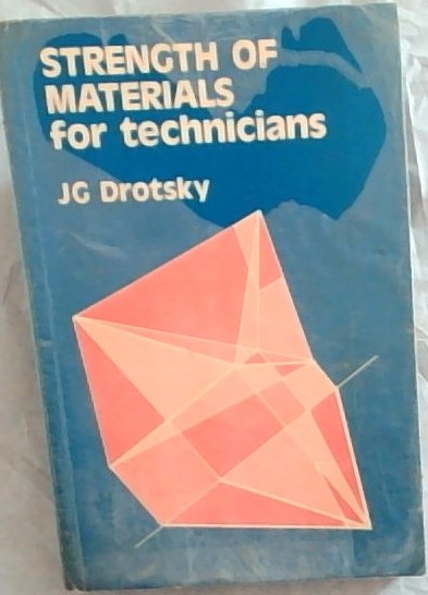 Strength of Materials for Technicians