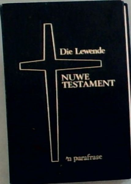Die Lewende Nuwe Testament 'n parafrase