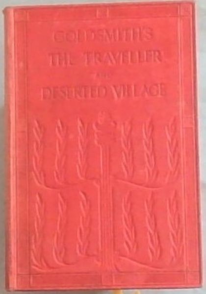 The Traveller & The Deserted Village