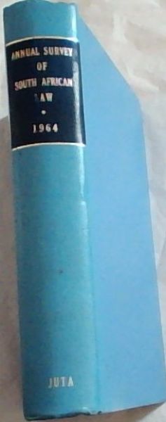 Annual Survey of South African Law 1964