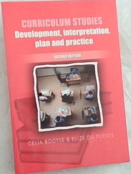 Curriculum Studies: Development, Interpretation, Plan An Practice