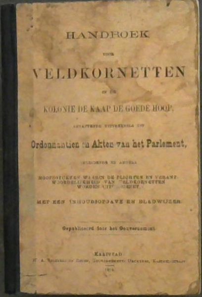 Handboek voor Veldkornetten in de Kolonie de Kaap de Goede Hoop