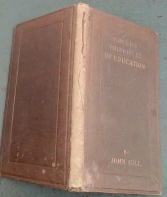 Locke's Thoughts on Education: The Principles of Education