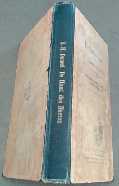 De Hand Des Heeren of Evangelisatiewerk in Zuid-Afrika: Zijnde Verhalen van Bekeering en Gebedsverhooringen en Andere Stichtelijke Lectuur