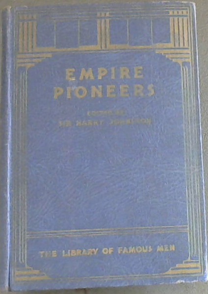 Empire Pioneers (Library of Famous Men)