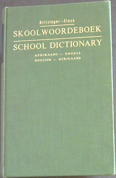Skoolwoordeboek: Afrikaans-Engels, English-Afrikaans