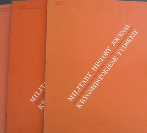Military History Journal / Kryghistoriese Tydskrif. Vol. 1. No. 6 & 7. June & December 1970 + contents index for numbers 1 to 7. 1970