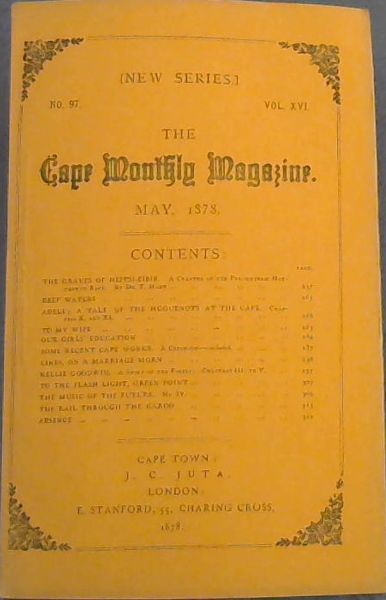 The Cape Monthly Magazine (Vol. 16, No. 97, May 1878)