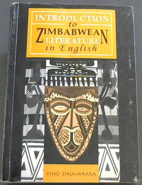 An introduction to Zimbabwean literature in English