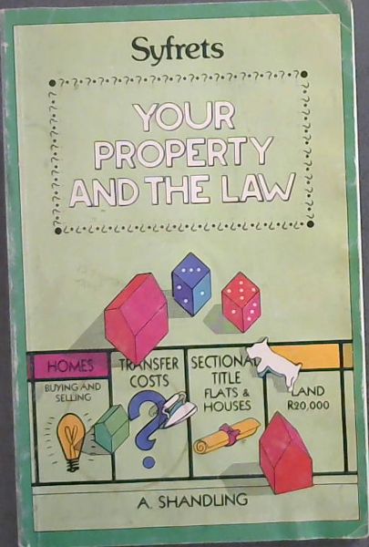 Your property and the law
