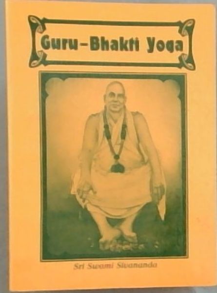 Guru - Bhakti Yoga