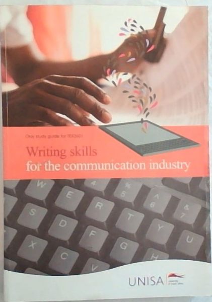 Writing skills for the Communication Industry [TEX2601]
