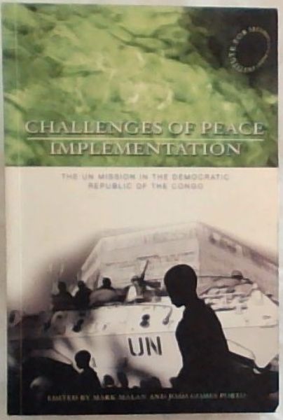 Challanges of Peace Implementation : the U.N. mission in the Democratic Republic of Congo