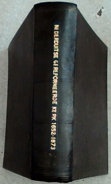 Die Nederduitse Gereformeerde Kerk in Suid-Afrika, 1652 - 1873